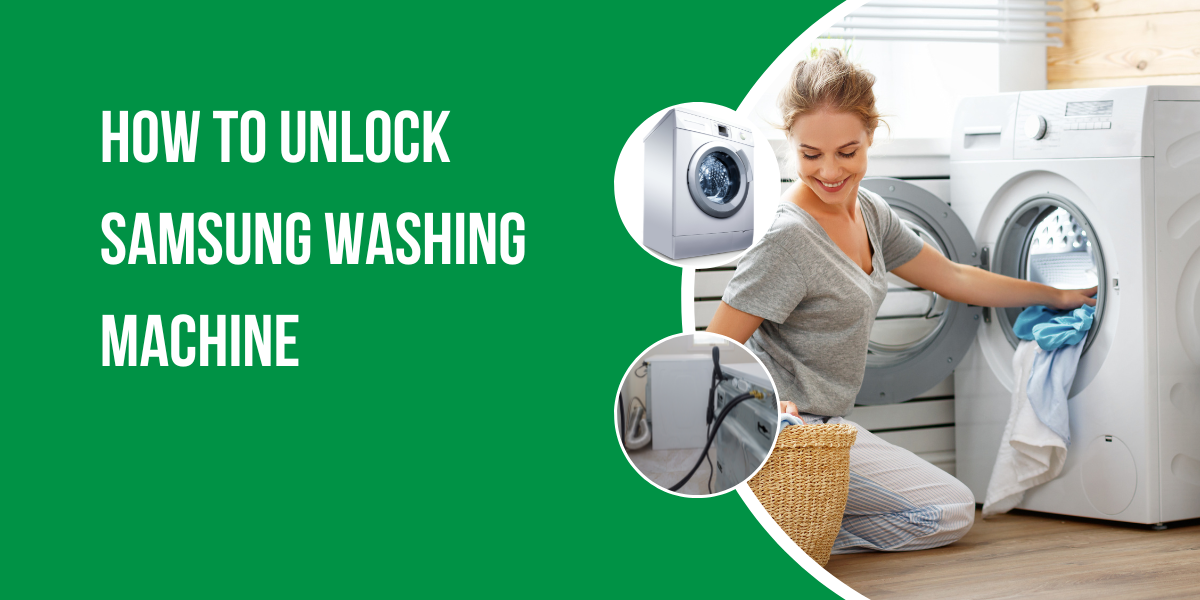 How To Unlock Samsung Washing Machine